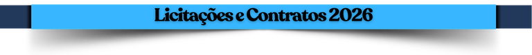 LICITAÇÕES E CONTRATOS 2026 LICITAÇÕES E CONTRATOS 2026