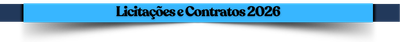 LICITAÇÕES E CONTRATOS 2026