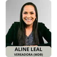 Vereadora Aline Leal